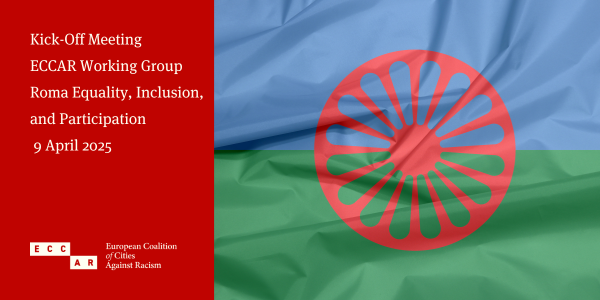 Kick-Off Meeting ECCAR Working Group Roma Equality, Inclusion, and Participation